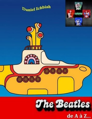 Beatles de A  Z - Daniel Ichbiah