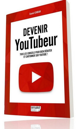 Devenir Youtubeur