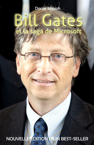 Biographie de Bill Gates - Daniel Ichbiah