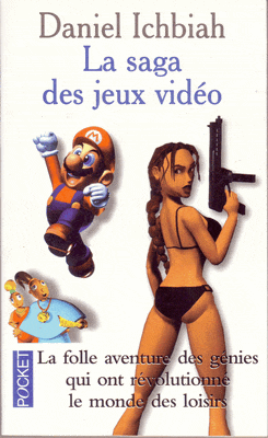La Saga des Jeux Vidéo