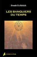 Les Banquiers du Temps