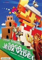 La Saga des Jeux Vido