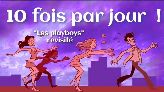 10 fois par jour
